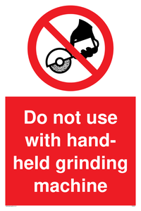 PM5601: Do not use hand-held grinding machine