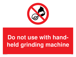 PM5601: Do not use hand-held grinding machine