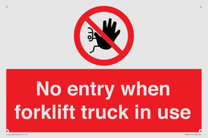 PM5695: No entry when forklift truck in use Prohibition Sign