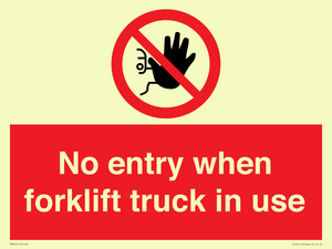 PM5695: No entry when forklift truck in use Prohibition Sign