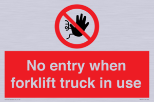 PM5695: No entry when forklift truck in use Prohibition Sign