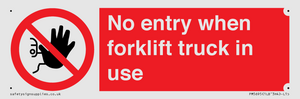 PM5695: No entry when forklift truck in use Prohibition Sign