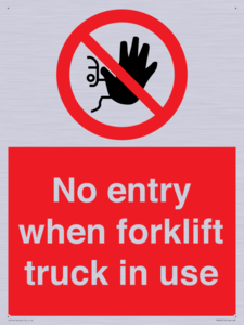 PM5695: No entry when forklift truck in use Prohibition Sign