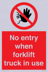PM5695: No entry when forklift truck in use Prohibition Sign