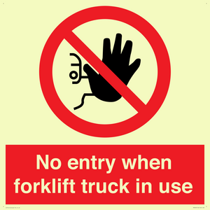 PM5695: No entry when forklift truck in use Prohibition Sign