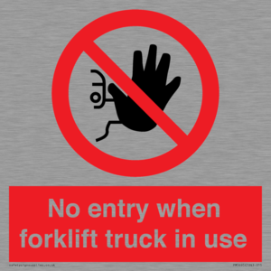 PM5695: No entry when forklift truck in use Prohibition Sign