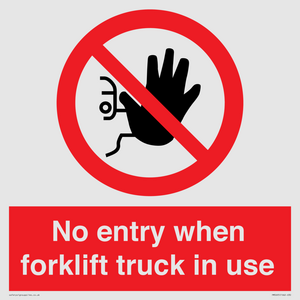 PM5695: No entry when forklift truck in use Prohibition Sign