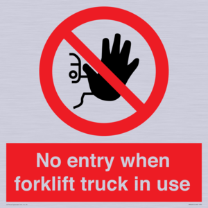 PM5695: No entry when forklift truck in use Prohibition Sign