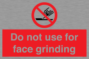 PM7646: Do not use for face grinding