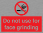 PM7646: Do not use for face grinding
