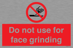 PM7646: Do not use for face grinding