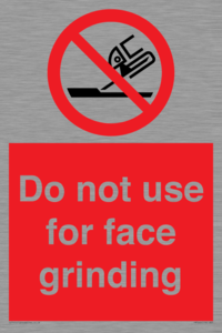 PM7646: Do not use for face grinding