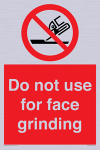PM7646: Do not use for face grinding