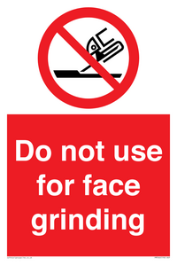 PM7646: Do not use for face grinding