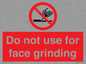 PM7646: Do not use for face grinding
