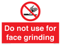 PM7646: Do not use for face grinding