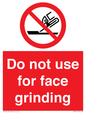PM7646: Do not use for face grinding
