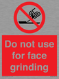 PM7646: Do not use for face grinding