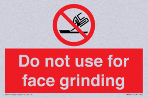 PM7646: Do not use for face grinding