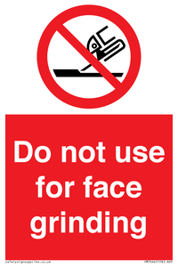 PM7646: Do not use for face grinding