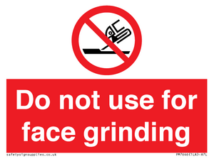 PM7646: Do not use for face grinding