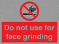 PM7646: Do not use for face grinding