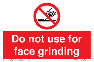 PM7646: Do not use for face grinding