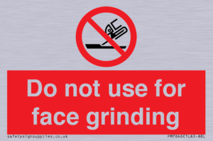 PM7646: Do not use for face grinding