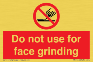 PM7646: Do not use for face grinding