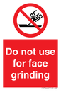 PM7646: Do not use for face grinding