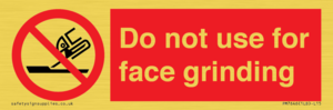 PM7646: Do not use for face grinding