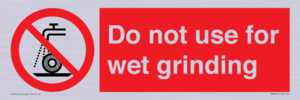 PM7647: Do not use for wet grinding