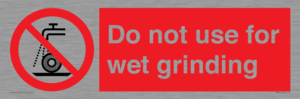 PM7647: Do not use for wet grinding