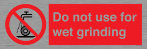 PM7647: Do not use for wet grinding