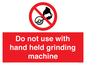 PM7648: Do not use with hand held grinding machine