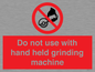 PM7648: Do not use with hand held grinding machine