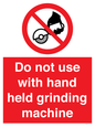 PM7648: Do not use with hand held grinding machine