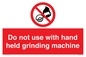 PM7648: Do not use with hand held grinding machine