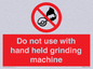 PM7648: Do not use with hand held grinding machine