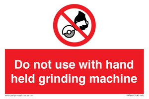 PM7648: Do not use with hand held grinding machine