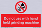 PM7648: Do not use with hand held grinding machine