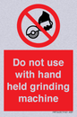PM7648: Do not use with hand held grinding machine