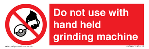 PM7648: Do not use with hand held grinding machine