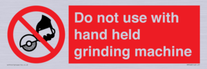 PM7648: Do not use with hand held grinding machine