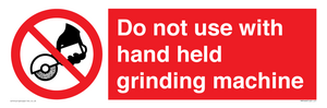 PM7648: Do not use with hand held grinding machine