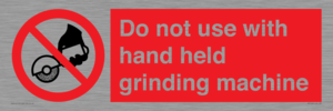 PM7648: Do not use with hand held grinding machine