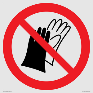 PP11290: P028 Prohibition: Do not wear gloves
