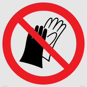 PP11290: P028 Prohibition: Do not wear gloves