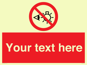 PP12670: Custom Prohibition: Do not stare at light source