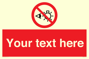 PP12670: Custom Prohibition: Do not stare at light source
